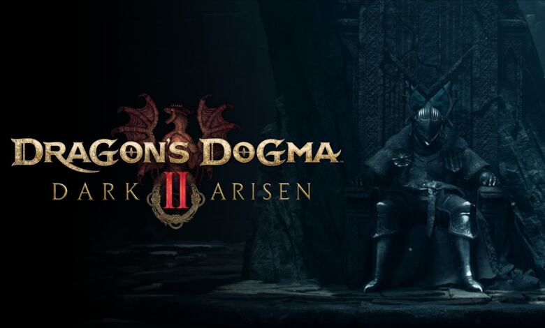 Dragon's Dogma 2: Dark Arisen